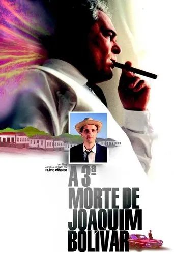 Póster de A Terceira Morte de Joaquim Bolívar