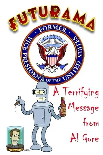 Póster de A Terrifying Message from Al Gore