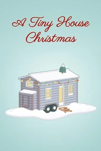 Póster de A Tiny House Christmas