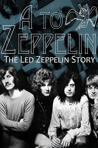 Póster de A to Zeppelin: The Story of Led Zeppelin