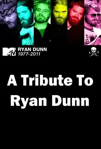 Póster de A Tribute to Ryan Dunn