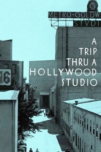 Póster de A Trip Thru a Hollywood Studio