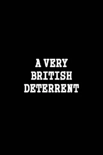 Póster de A Very British Deterrent