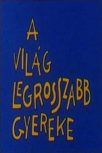 Póster de A világ legrosszabb gyereke
