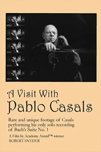 Póster de A Visit with Pablo Casals