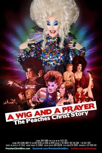 Póster de A Wig and a Prayer: The Peaches Christ Story