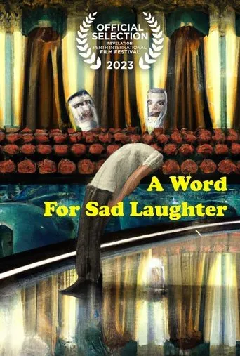 Póster de A Word for Sad Laughter