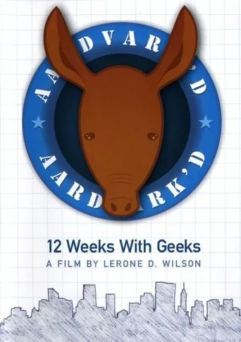 Póster de Aardvark'd: 12 Weeks with Geeks