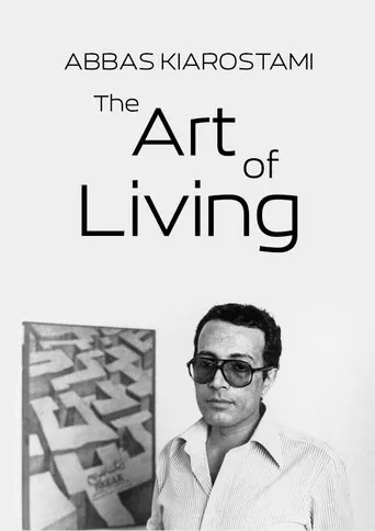 Póster de Abbas Kiarostami: The Art of Living