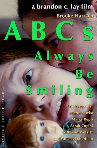 Póster de ABCs: Always Be Smiling