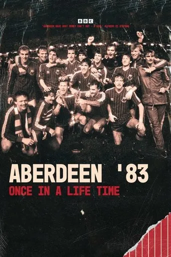 Póster de Aberdeen '83: Once in a Lifetime