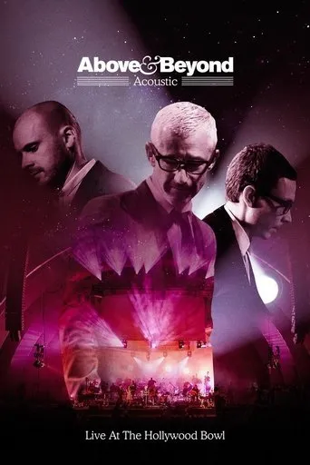 Póster de Above & Beyond: Acoustic - Live at the Hollywood Bowl