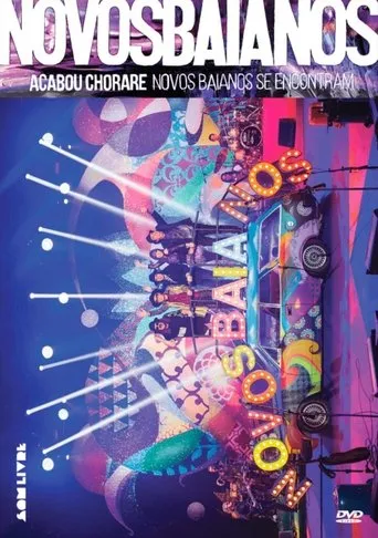 Póster de Acabou Chorare Novos Baianos se Encontram