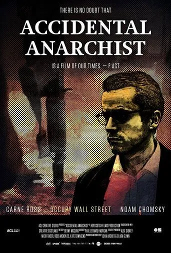 Póster de Accidental Anarchist