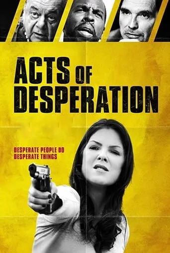 Póster de Acts of Desperation