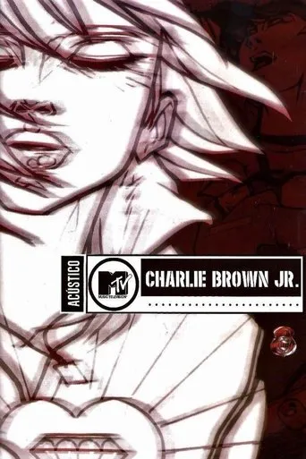 Póster de Acústico MTV: Charlie Brown Jr.