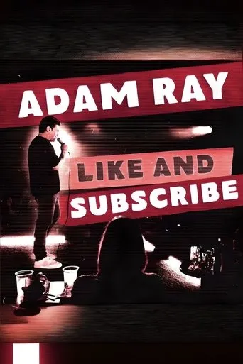 Póster de Adam Ray: Like and Subscribe