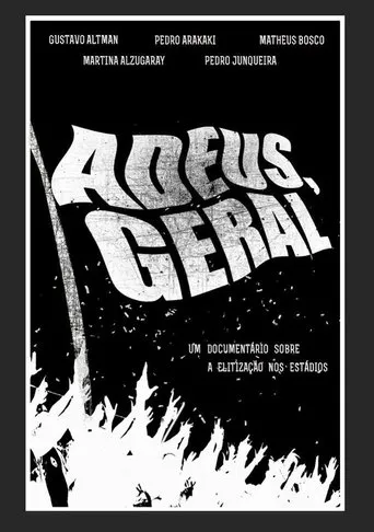 Póster de Adeus, Geral