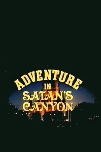 Póster de Adventure in Satan's Canyon