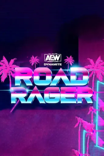 Póster de AEW Road Rager