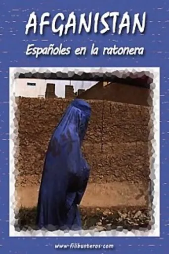 Póster de Afganistán: españoles en la ratonera