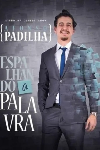 Póster de Afonso Padilha: Espalhando A Palavra