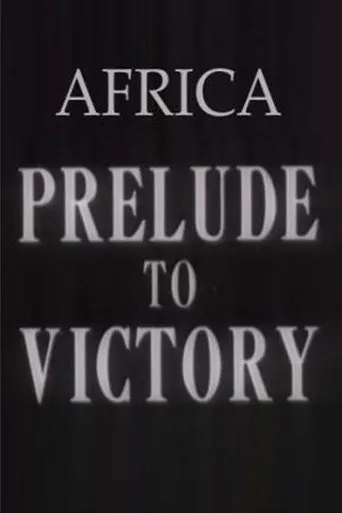 Póster de Africa, Prelude to Victory