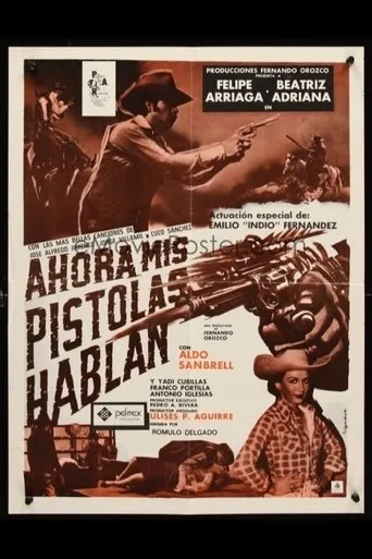 Póster de Ahora mis pistolas hablan
