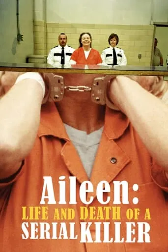 Póster de Aileen: vida y muerte de una asesina (2003) con Jeb Bush como Self (archive footage)