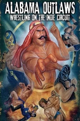 Póster de Alabama Outlaws - Wrestling on the Indie Circuit
