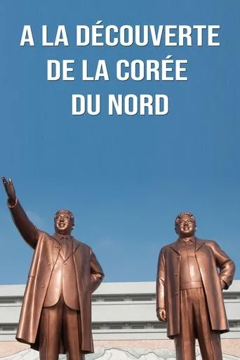Póster de Alain Soral - À la découverte de la Corée du Nord