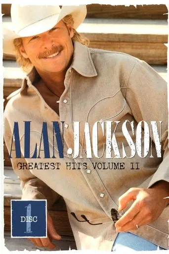 Póster de Alan Jackson: Greatest Hits Volume II Disc 1