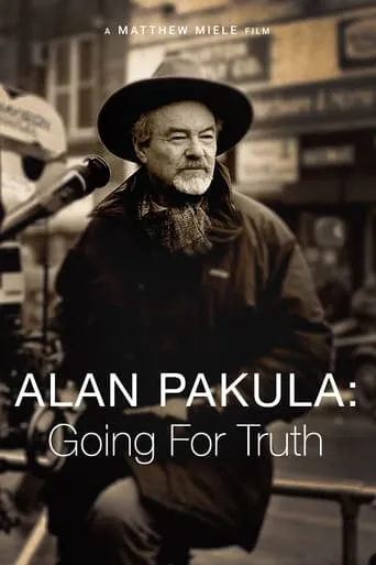 Póster de Alan Pakula: Going for Truth