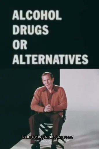 Póster de Alcohol Drugs Or Alternatives