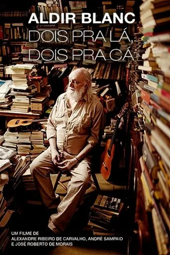 Póster de Aldir Blanc - Dois pra lá, Dois pra cá