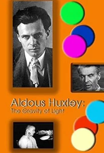 Póster de Aldous Huxley: The Gravity of Light