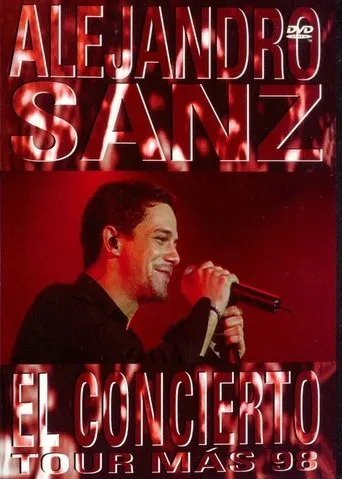 Póster de Alejandro Sanz: El Concierto Tour Más '98
