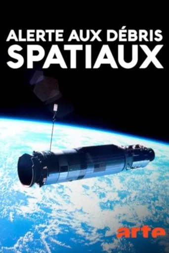 Póster de Alerta: Basura espacial (2019) con Patrick Albenque como Additional Voice