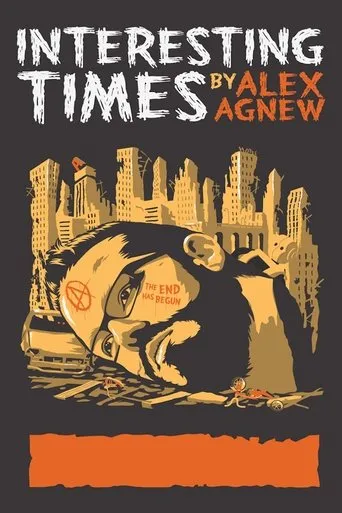 Póster de Alex Agnew: Interesting Times