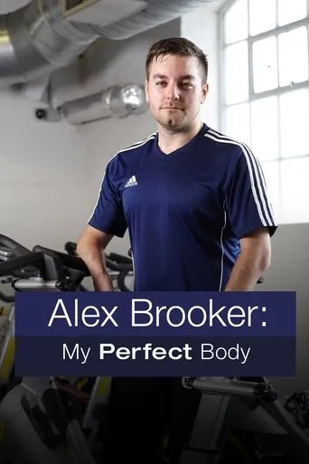 Póster de Alex Brooker: My Perfect Body