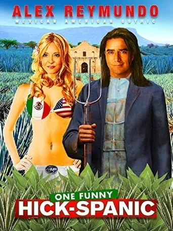 Póster de Alex Reymundo: One Funny Hick-Spanic