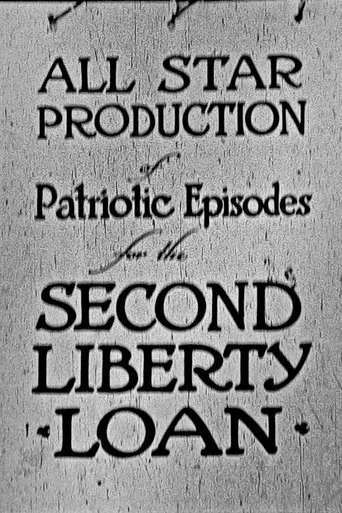 Póster de All-Star Production of Patriotic Episodes for the Second Liberty Loan