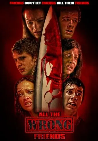 Póster de All the Wrong Friends
