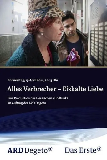 Póster de Alles Verbrecher: Eiskalte Liebe