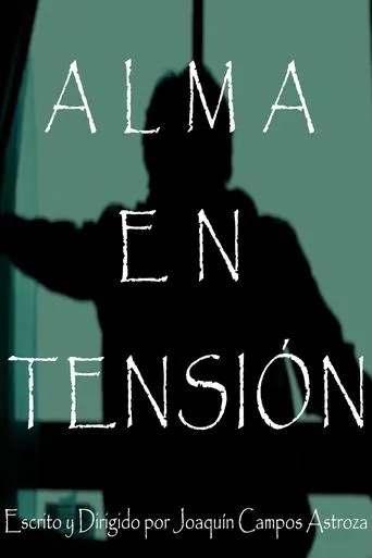 Póster de Alma En Tensión