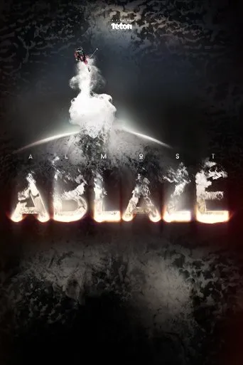Póster de Almost Ablaze
