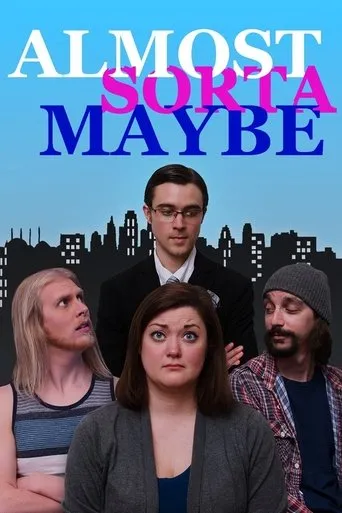 Póster de Almost, Sorta, Maybe