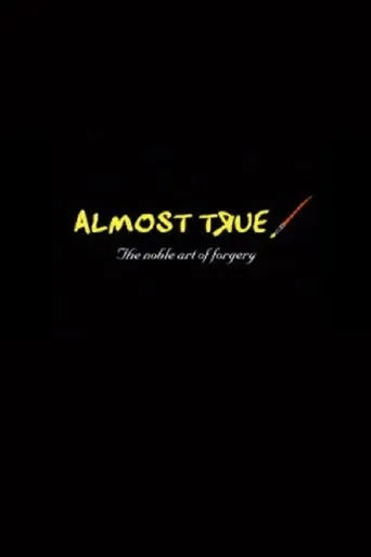 Póster de Almost True: The Noble Art of Forgery