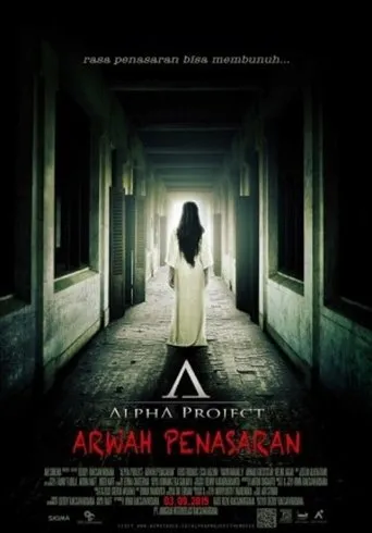 Póster de Alpha Project: Arwah Penasaran