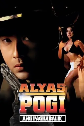 Póster de Alyas Pogi: Ang Pagbabalik